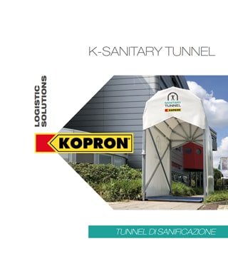 Kopron Sanitary Tunnel
