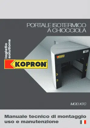 KTC Tunnel isotermico a chiocciola - manuale tecnico di montaggio, uso e manutenzione